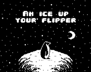 An ice up your flipper